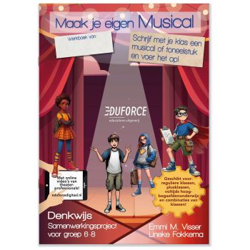 Maak je eigen Musical, groep 6-8 (1 ex.)