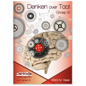 Denken over Taal - groep 8 verrijkingswerk (5 ex.)