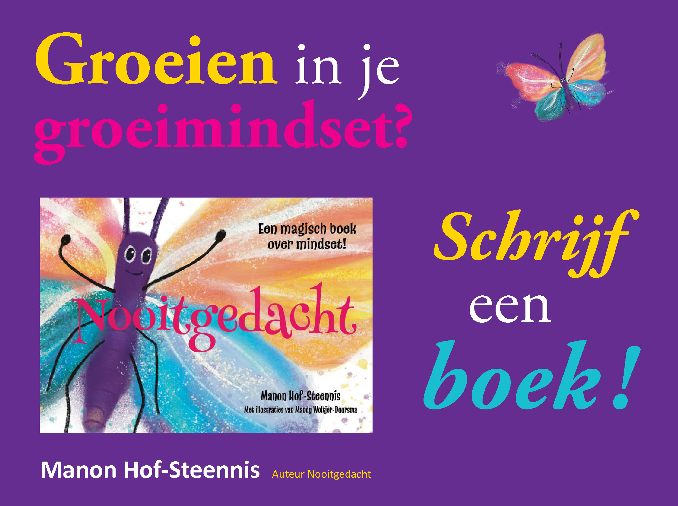 Groeien in je groeimindset? Schrijf je eigen boek! 
